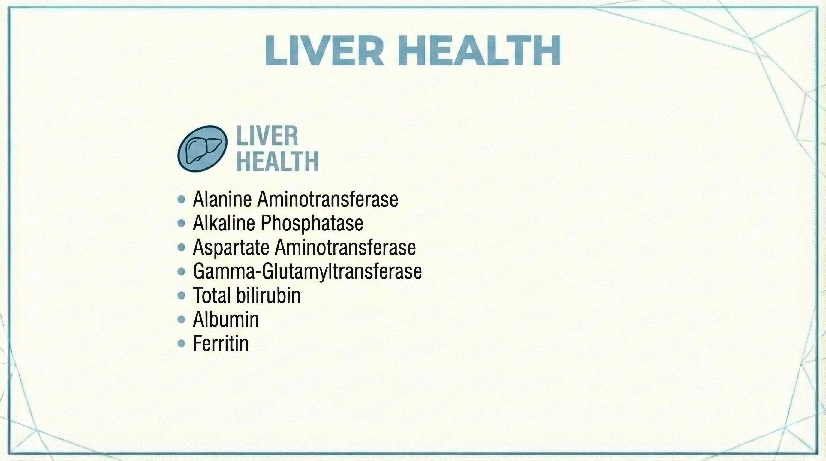 Liver Health blood test panel including ALT, Alkaline Phosphatase, AST, Gamma-Glutamyltransferase, Total Bilirubin, Albumin and Ferritin